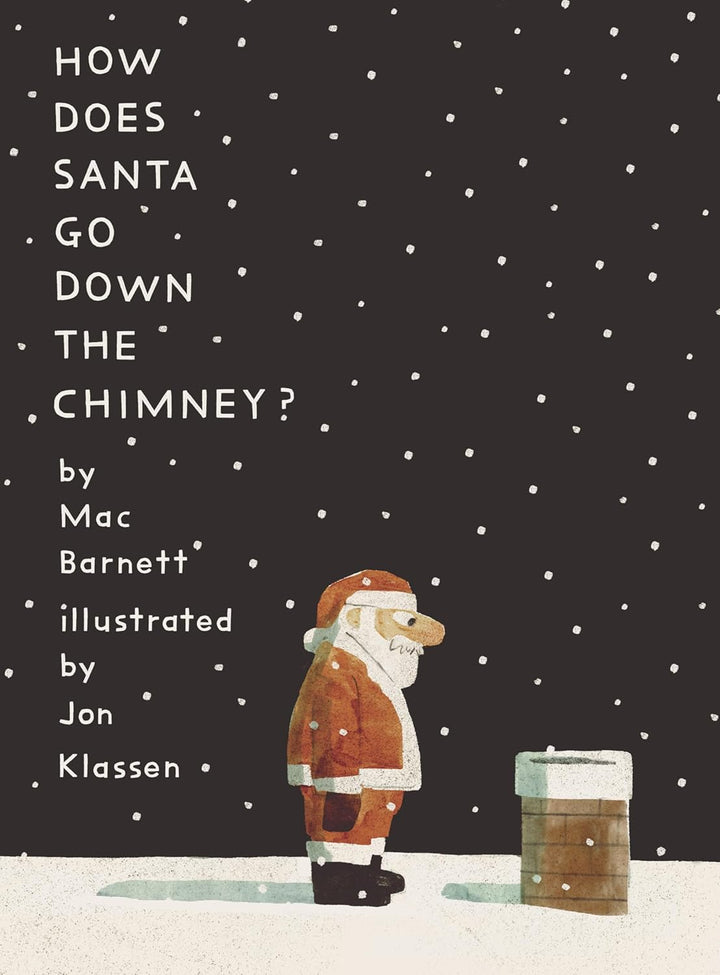 How Does Santa Go Down The Chimney Book