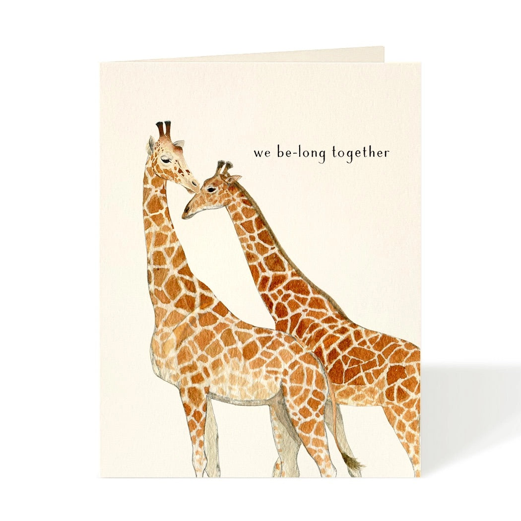 We Be-Long Together Giraffe Friendship Card