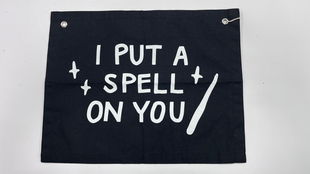 I Put A Spell On You Canvas Banner