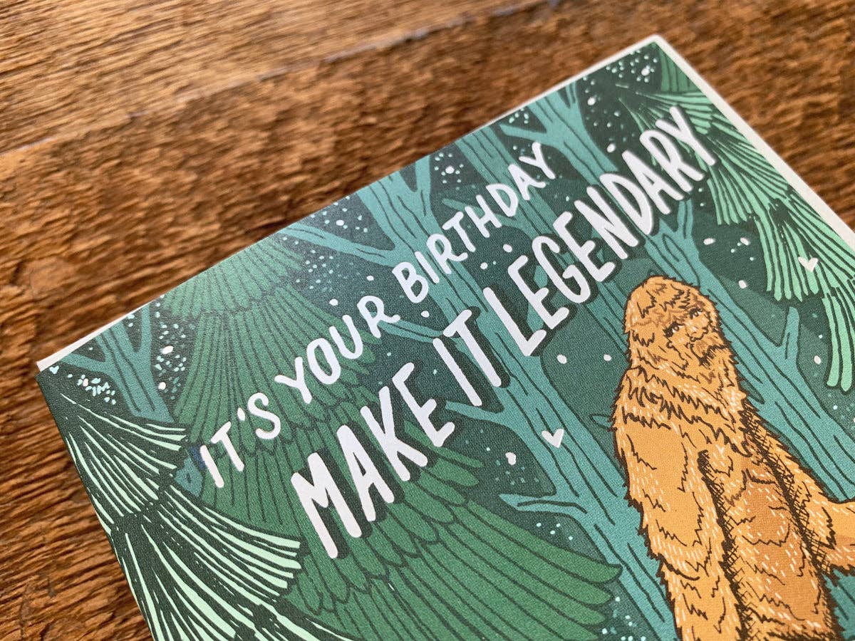 Legendary Bigfoot Birthday Card