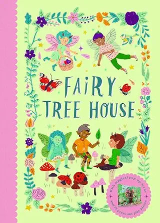 Fairy Tree House Book & Pop Up Scene