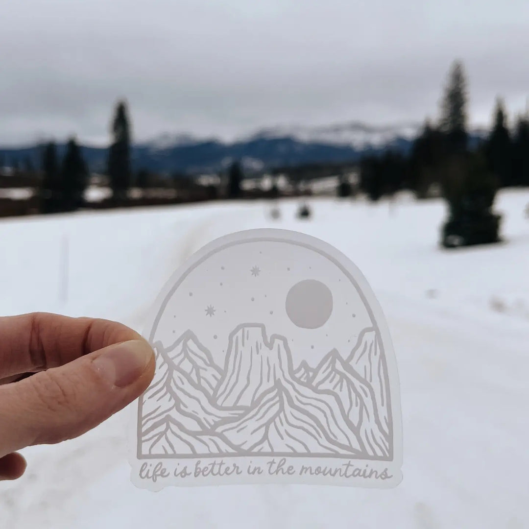 Life is Better in the Mountains Clear Sticker