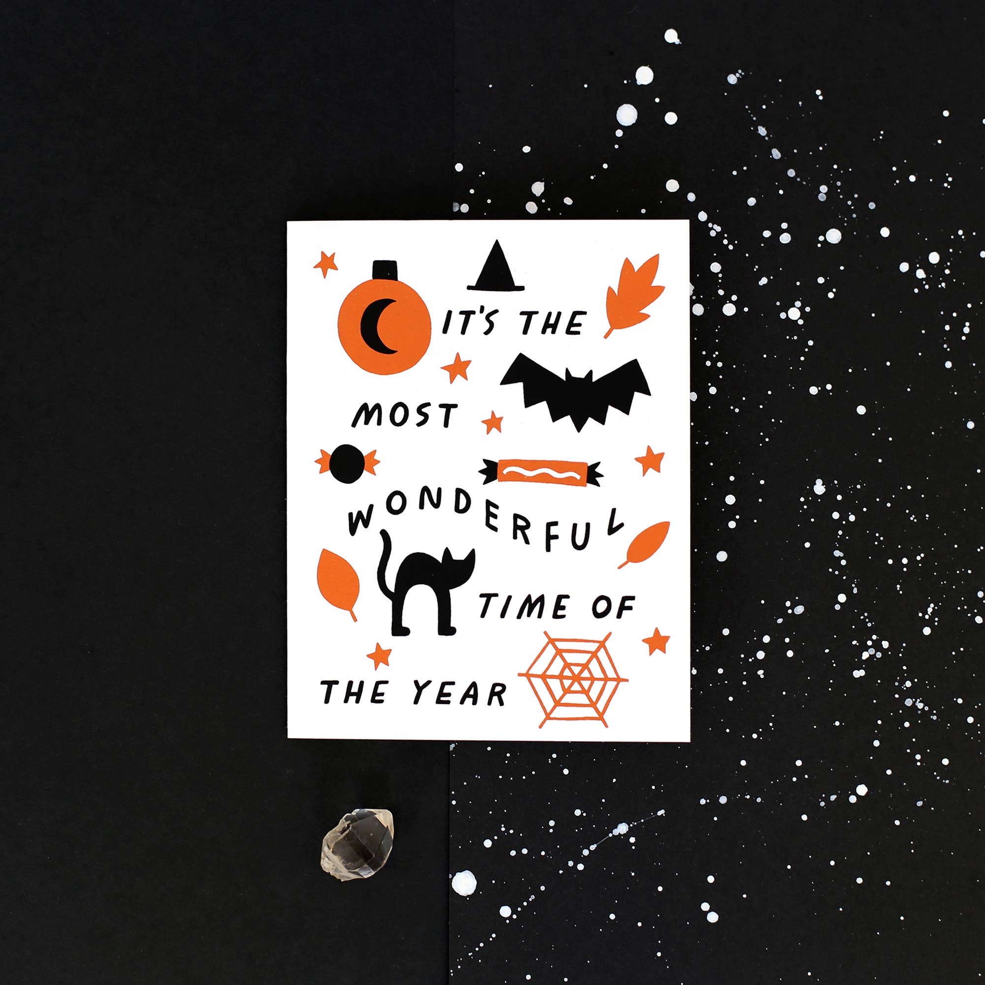 Halloween is the Most Wonderful Time of the Year Card