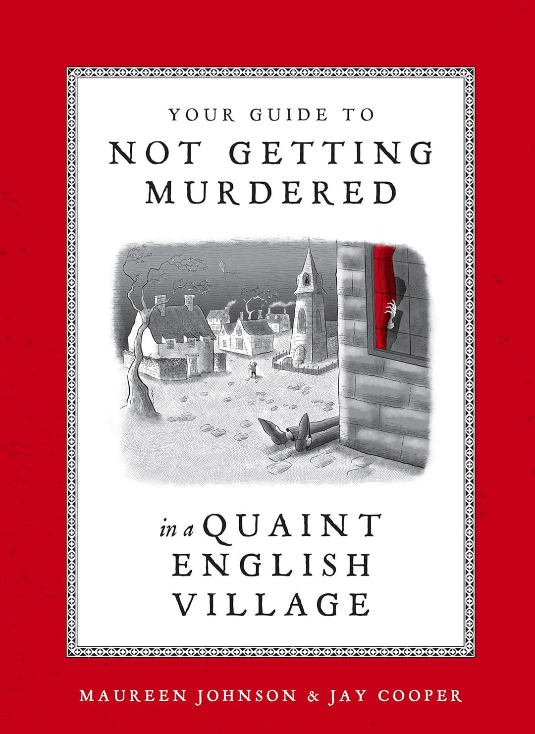 Your Guide to Not Getting Murdered Book