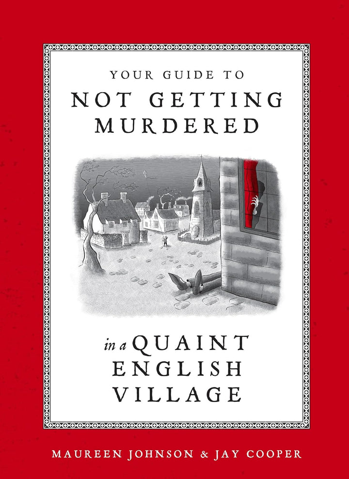 Your Guide to Not Getting Murdered Book