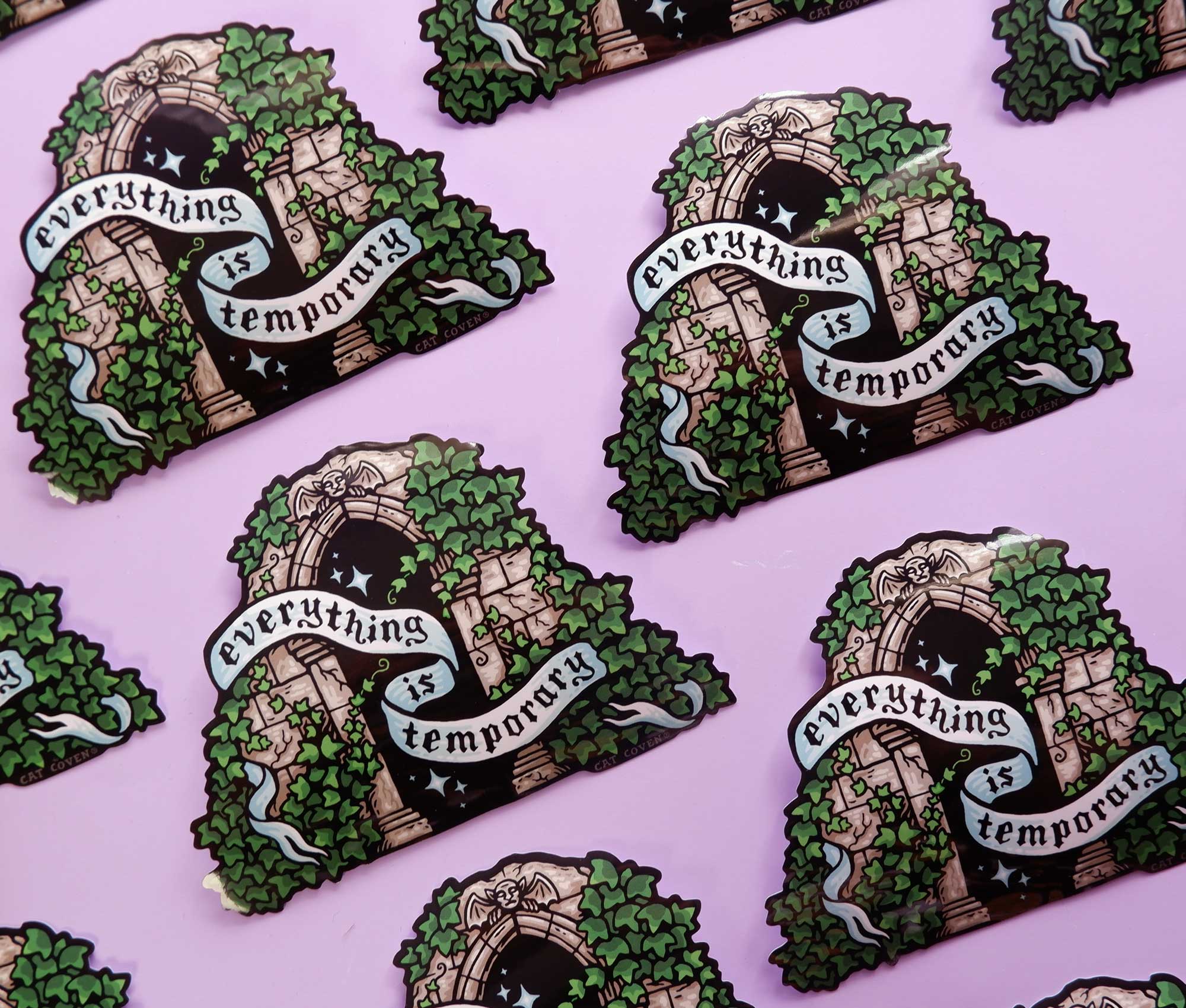 Everything is Temporary Sticker