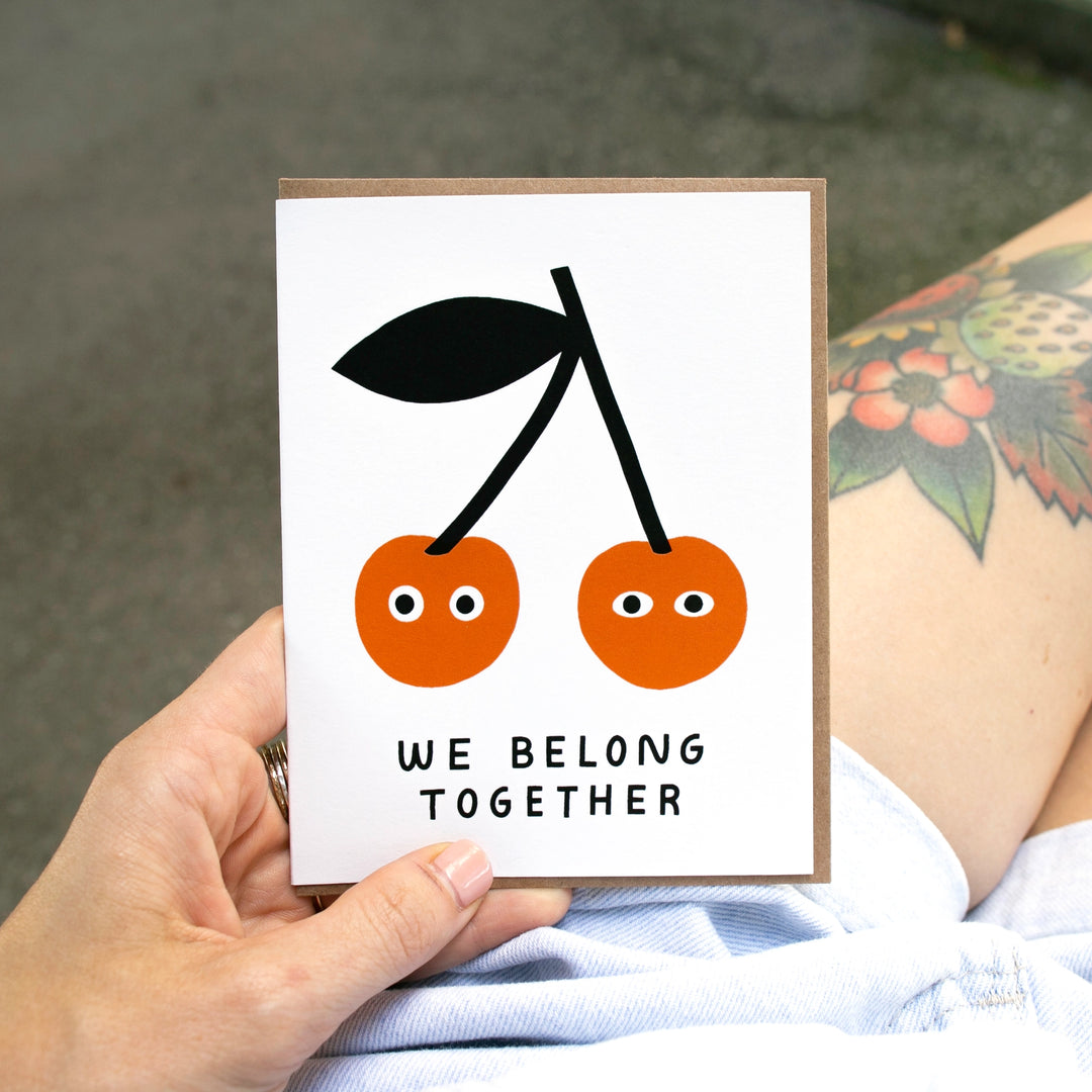 We Belong Together Cherries Card