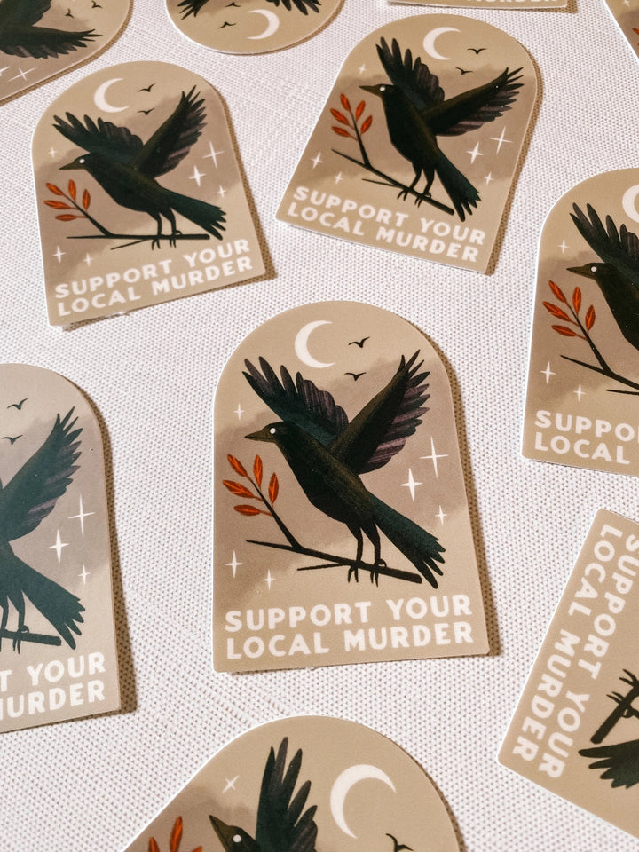 Support Local Murder Crow Sticker