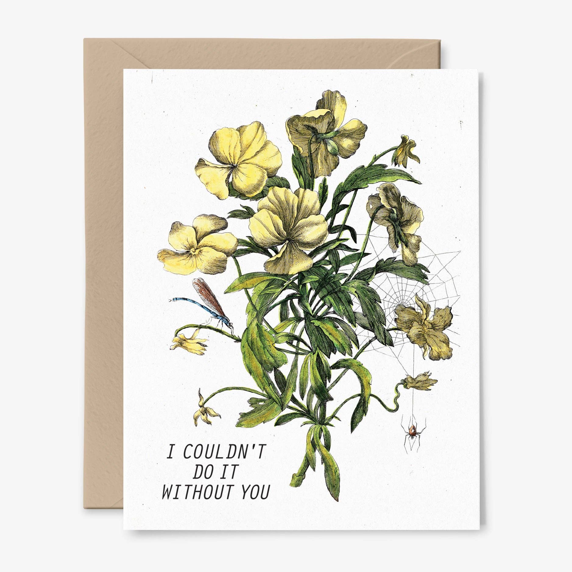 I Couldn't Do It Without You Card