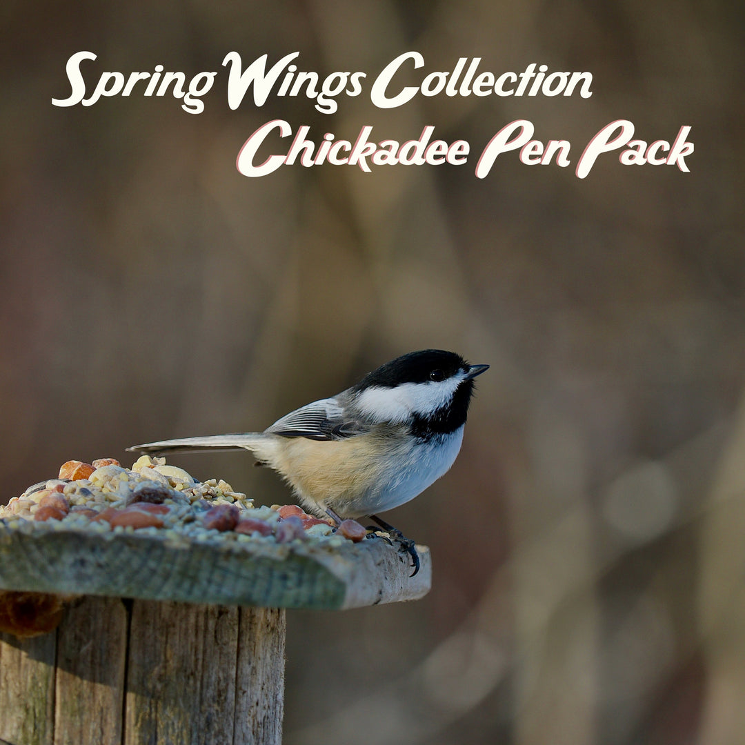 Spring Wing Collection - Chickadee Pen Pack