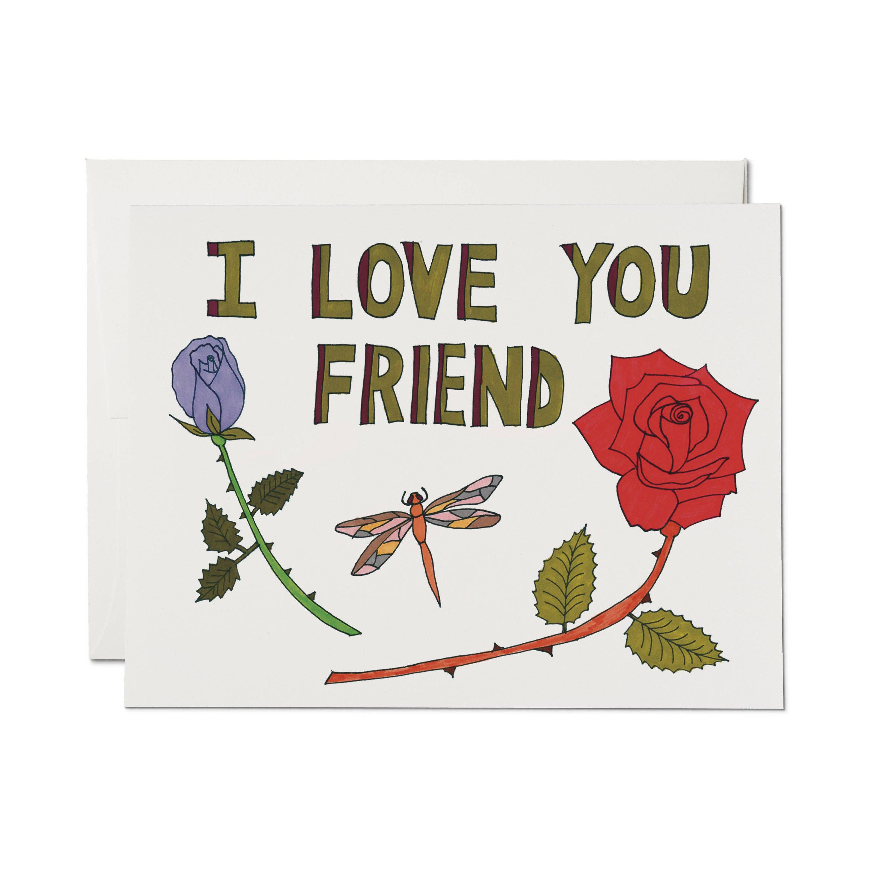 I Love You Friend Card