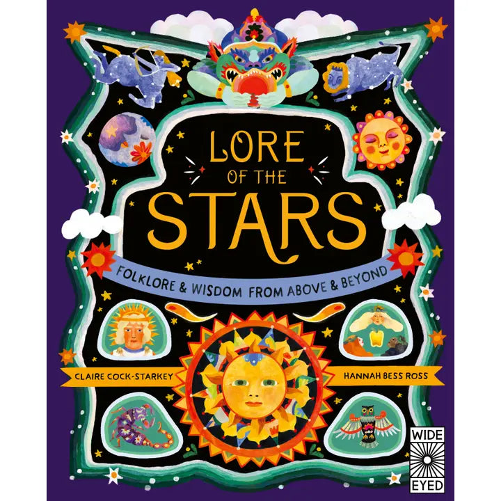 Lore of the Stars: Folklore & Wisdom from Above and Beyond