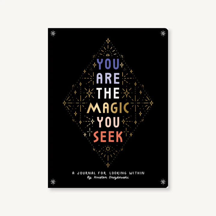 You Are The Magic You Seek - Guided Journal