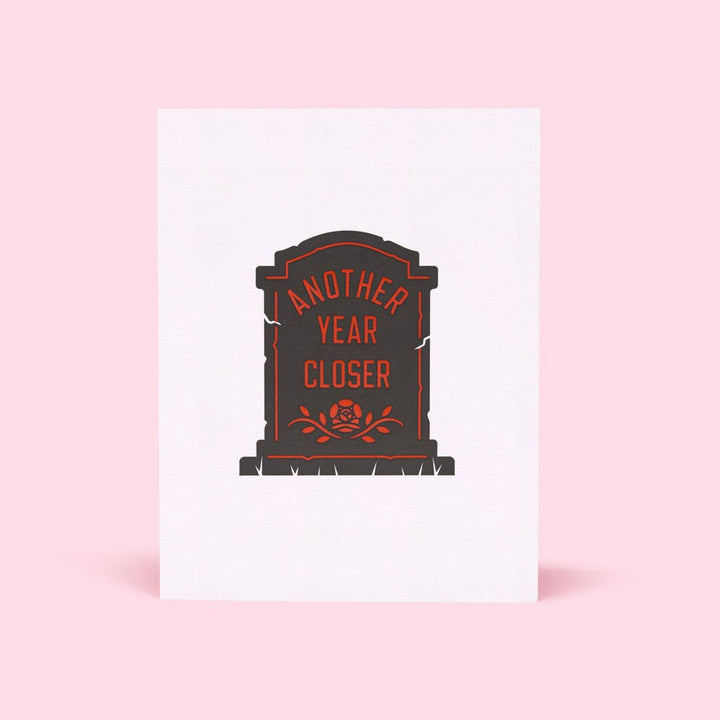 Another Year Closer Letterpress Card